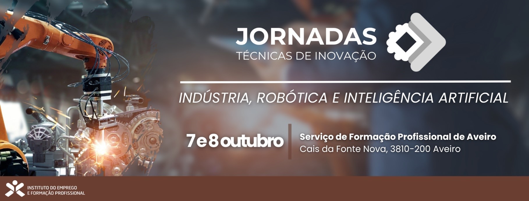 Jornadas Técnicas de Inovação I Indústria, Robótica e Inteligência Artificial I SFP Aveiro