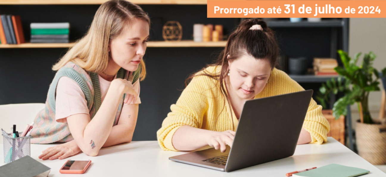 Até 31 de julho | concurso para apoiar a qualificação das Pessoas com Deficiência e/ou Incapacidade