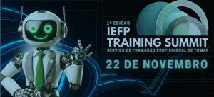 1.ª Edição do IEFP Training Summit decorreu em Tomar