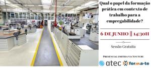 Sessão Qual o papel da formação prática em contexto de trabalho para a empregabilidade? 