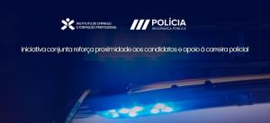 IEFP e PSP promovem sessões de divulgação no Algarve para ingresso na Polícia de Segurança Pública