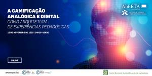 Webinar | A gamificação analógica e digital como arquitetura de experiências pedagógicas
