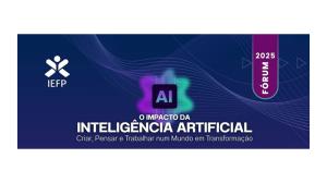 IEFP promove webinar em Coimbra sobre o impacto da Inteligência Artificial