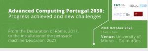PORTUGAL INCODE.2030 ORGANIZA SESSÃO DE COMPUTAÇÃO AVANÇADA| UNIV. DO MINHO| 23-10-2020