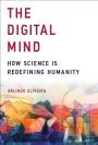 The Digital Mind: How Science is Redefining Humanity - Arlindo Oliveira