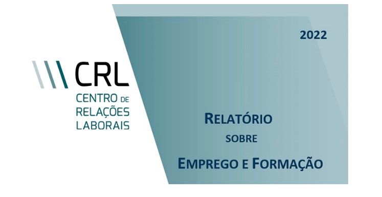 Relatório Anual sobre Emprego e Formação Profissional 2022| Apresentação pública.